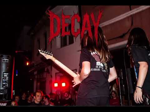 Decay - Fucking Rise (Demo)
