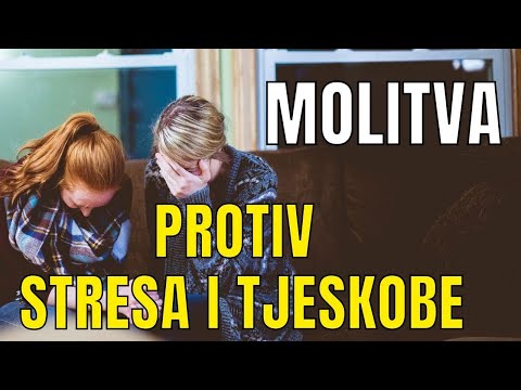 MOLITVA KOJA NAM PRUŽA MIR I UTJEHU - NEKA ODAGNA STRES I TJESKOBU