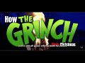 How The Grinch Stole Christmas Opening Credits Soundtrack