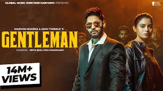 Download lagu GENTLEMAN @MasoomSharma Sinta Bhai Fiza Choudhary | New Haryanvi Song mp3 Download lagu GENTLEMAN @MasoomSharma Sinta Bhai Fiza Choudhary | New Haryanvi Song mp3