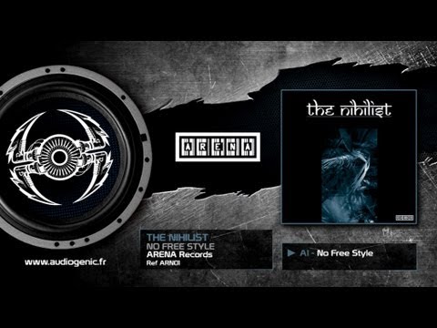 THE NIHILIST - A1 - No Free Style - NO FREE STYLE - ARN01