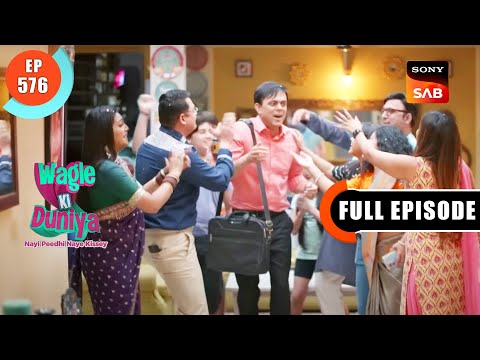 Cause For Celebration - Wagle Ki Duniya - Ep 576 - Full Episode - 3 Feb 2023