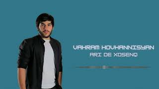 Vahram Hovhannisyan - Ari De Xosenq (2022)