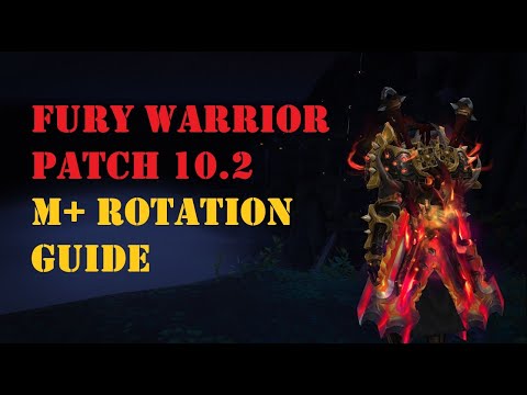 Fury Warrior Mythic+ rotation quick guide (Patch 10.2) (TR titanic rage)