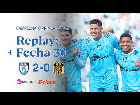 TNT Sports Replay | Deportes Iquique 2 - 0 Unión Española | Fecha 30