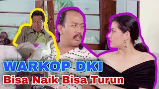 Download lagu Warkop DKI Bisa Naik Bisa Turun Kumpulan Scane Ter... mp3