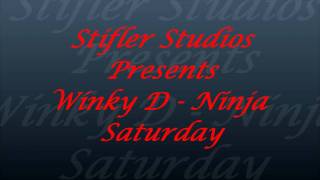 Winky D - Ninja Saturday