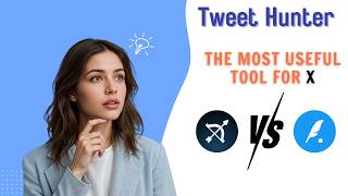 Tweet Hunter vs Typefully – Which tool helps you grow X faster