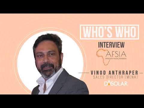 Who's Who interview - Vinod Anthraper  - Sales Director-MENA - DAS SOLAR