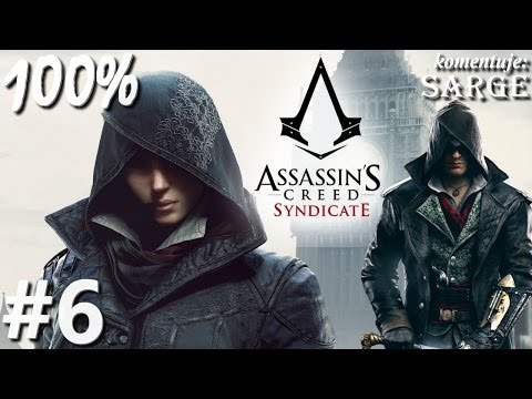 Zagrajmy w Assassin's Creed Syndicate (100%) odc. 6 - Lambeth i Southwark