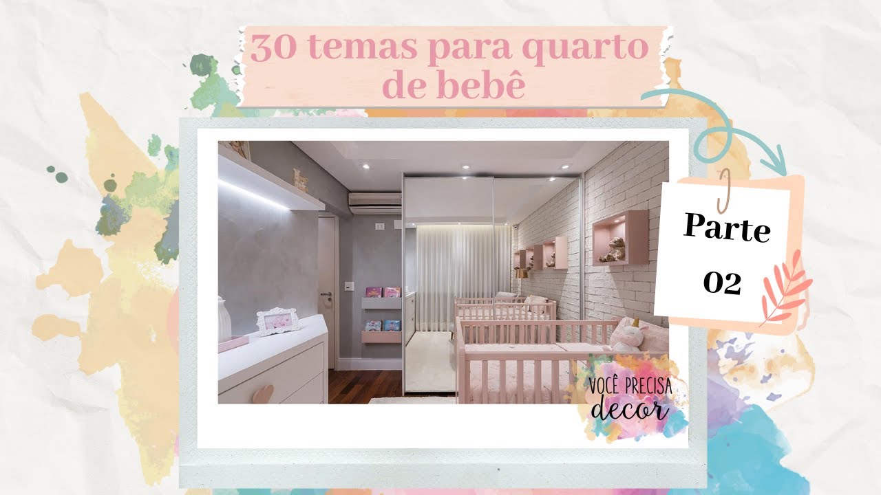 30 ideias para quarto de bebe| Canal de decoração