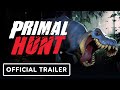 Primal Hunt - Official Trailer