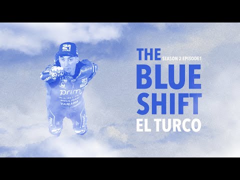 🔵 The Blue Shift | Season 2, Episode 1 – ‘El Turco’ 🇹🇷
