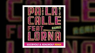 Mexican Institute of Sound - Pa La Calle (feat. Lorna) [Socievole &amp; Adalwolf Remix]