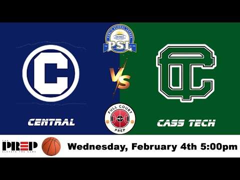 Full Court PreP || Detroit Central vs Detroit Cass Tech || Boy's Basketball || Full Livestream
