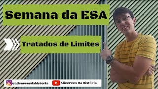 Tratados de Limites - [Alicerces da História]