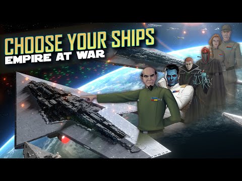 Choose Your Ships for the new Empire Campaign!