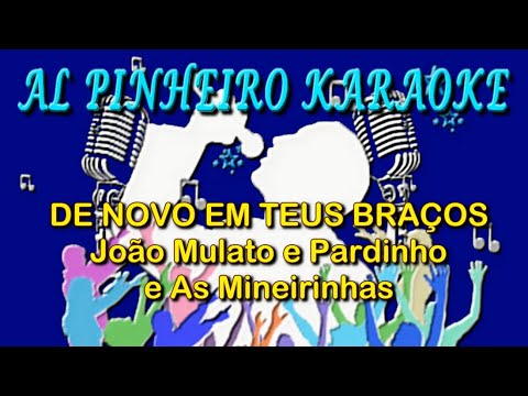 De Novo Em Teus Braços - As Mineirinhas