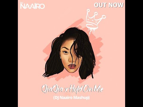 DjaDja X Hold On Me (DJ Naairo Mashup) OUT NOW | Ayanakamura | Richieloop | Free Download | 2020