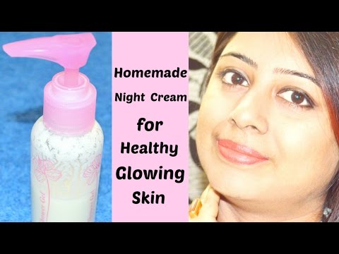 Homemade NIGHT CREAM for Glowing Fairer Skin II घर की बनी रात्रि में लगाने की क्रीम II Video