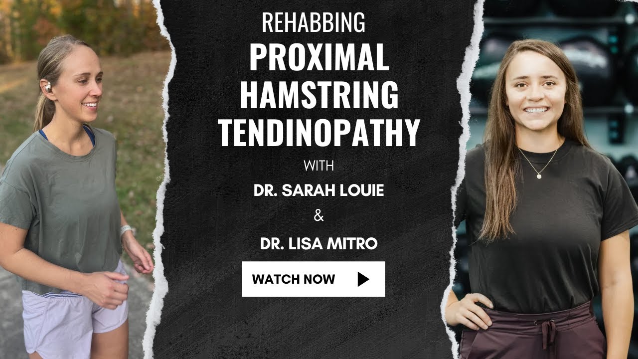 Proximal Hamstring Tendinopathy Rehab for Runners