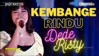 Download lagu KEMBANGE RINDU Voc DEDE RISTY I MANGGUNG ONLINE I ' DEDE RISTY ' GANJENE PANTURA mp3