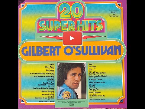 GILBERT O SULLLIVAN - 20 SUPER HITS OLDIES LP. Vinyl side 2. Best sound disco pop rock love songs.