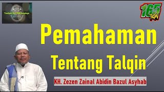 Download lagu Pemahaman Tentang Talqin | KH. Zezen Zainal Abidin Bazul Asyhab mp3