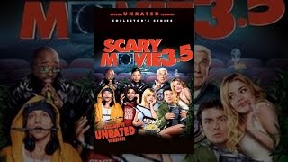 Scary Movie 3.5