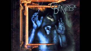 Control Denied- Fragile art of existence