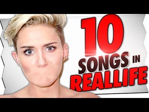 10 SONGS IN REALLIFE!