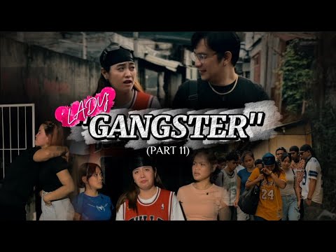 "LADY GANGSTER" (PART 11)