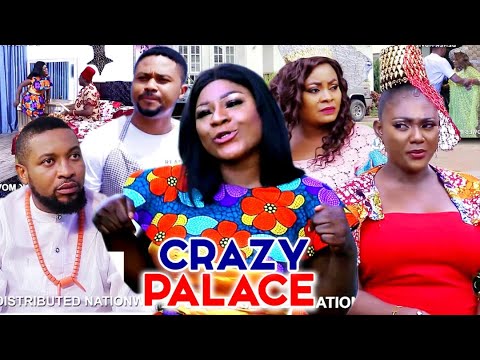 CRAZY PALACE SEASON 5&6 - NEW MOVIE HIT DESTINY ETIKO  2021 LATEST NIGERIAN NOLLYWOOD MOVIE