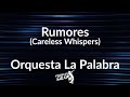 Rumores (lyric) - Orquesta la Palabra (Frases en Salsa)
