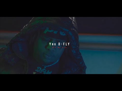 Yng D-Fly - Hit My Line (Shot by Don Teff)