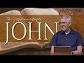 John 1 (Part 2) :6-18 • The Word became flesh and dwelt among us