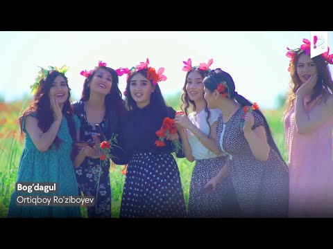 Ortiqboy Ro'ziboyev - Bog'dagul | Ортикбой Рузибоев - Богдагул