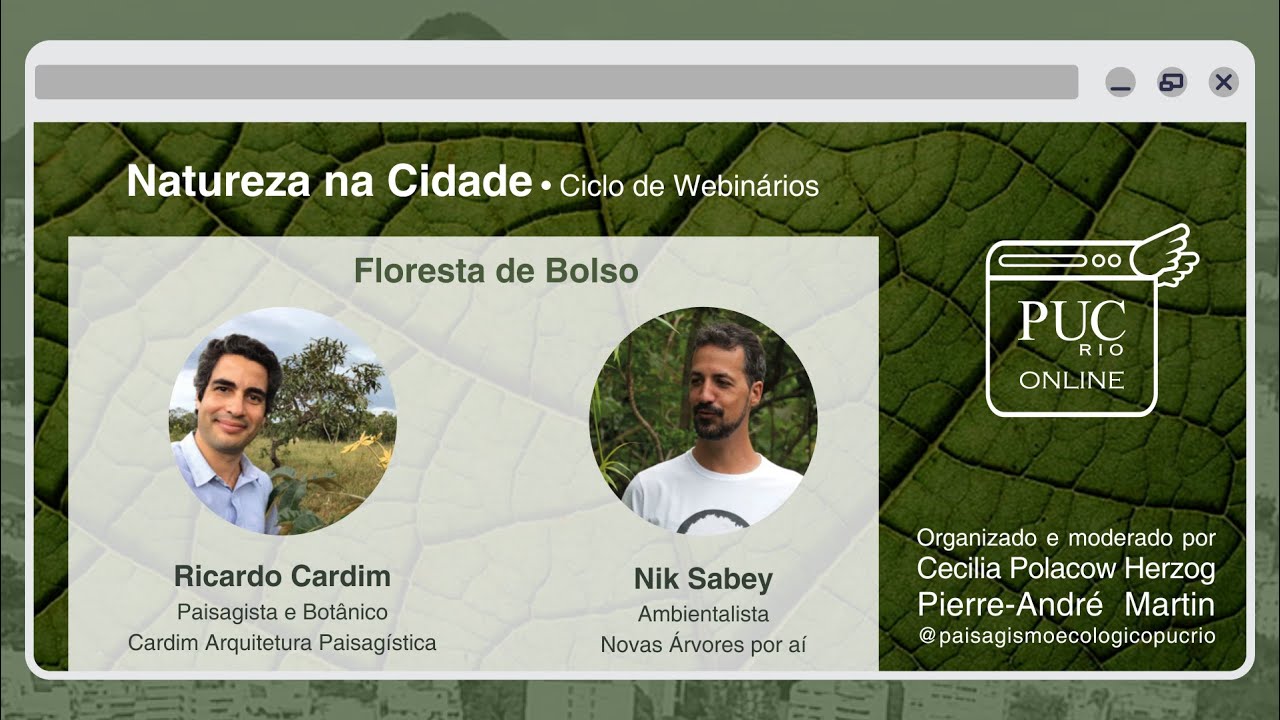 Palestra - Ecologia e Paisagismo Urbano ‘Floresta de Bolso’