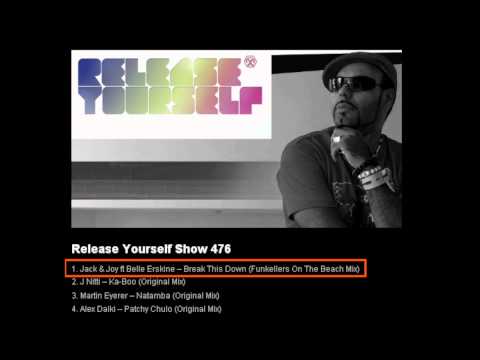 Jack & Joy ft Belle Erskine @ Roger Sanchez Release Yourself (476) Radio Show