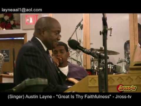 James Ross @ (Singer) Austin Layne - "Great Is Thy Faithfulness" - Jross-tv