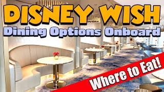 Disney Wish Food Tour: EVERYWHERE You Can Eat Onboard!