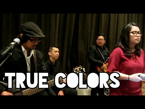 True Colors (LIVE at The Akmani Hotel, Jakarta)