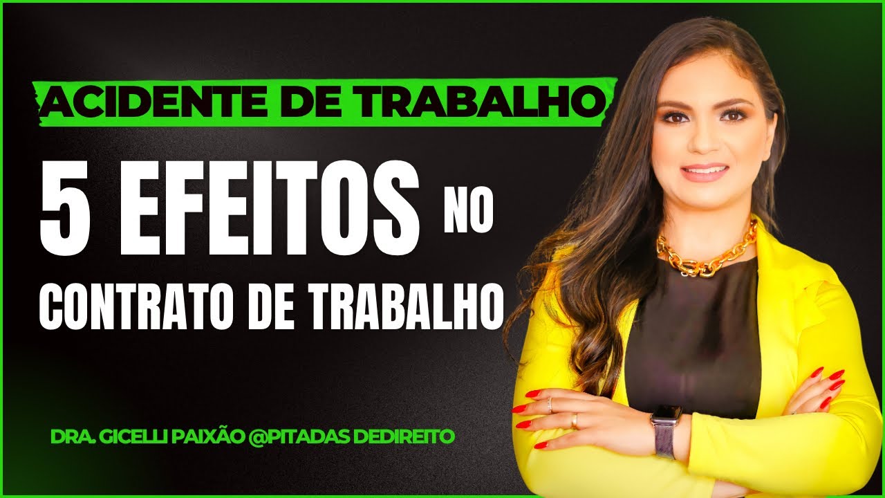 O que acontece com o contrato de trabalho | 5 Efeitos do Acidente de Trabalho no Contrato de Trabalh