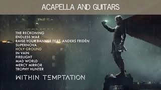 Holy ground (Acapella//Alternative) - Within Temptation