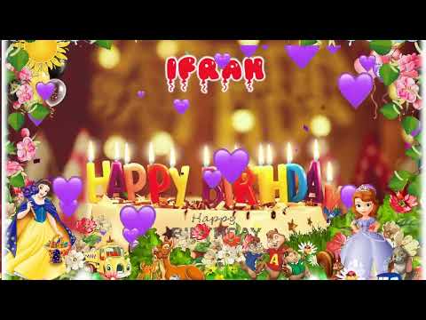 IFRAH Birthday Song – Happy Birthday Ifrah