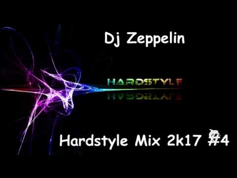 Dj Zeppelin - Hardstyle Mix 2k17 #4