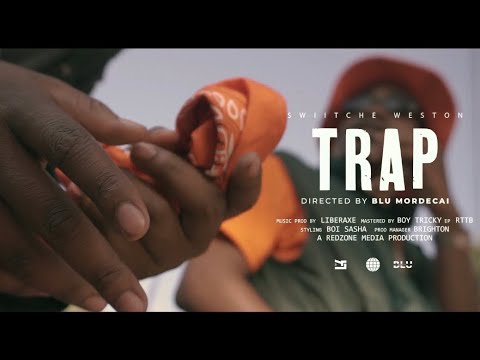 Swiitche Weston  - Trap (Official Video)