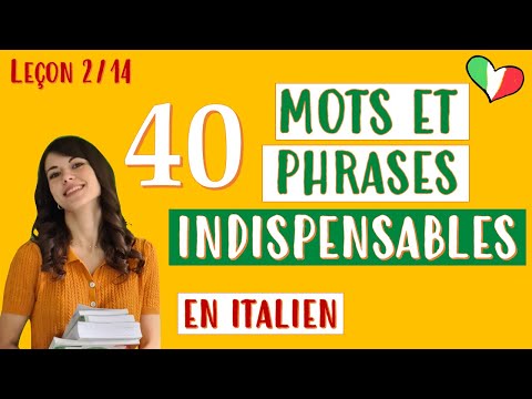 🇮🇹 40 Mots et phrases de vocabulaire utiles pour apprendre l’italien : Cours débutants 2/14