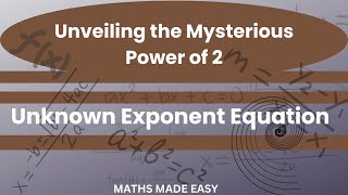 Cracking the Code Unknown Exponent in Base 2 Equation. #mathematics  #algebra #mathstricks