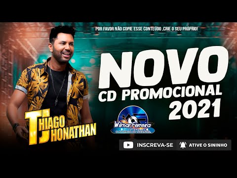 THIAGO JHONATHAN / NOVO CD PROMOCIONAL NO PIZEIRO  2021